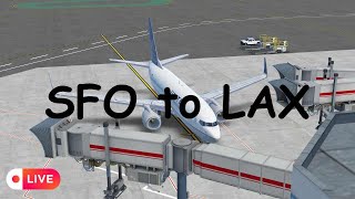 KSFO to KLAX live stream B737 [upl. by Ellocin]