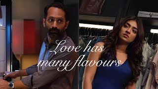 Love Has Many Flavours  Fahadh Faasil  Nazriya Fahadh [upl. by Silvester]