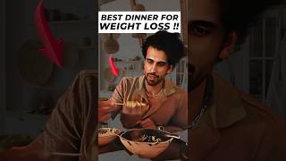 Best Dinner Foods For Fast Weight Loss [upl. by Jenna]