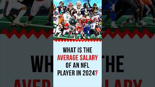 What is the average salary of an NFL player in 2024 nflplayer NFLPlayerSalary [upl. by Armahs842]