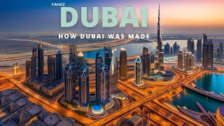 Unveiling the Remarkable Story of Dubais Creation How a Great Visionary Leader Made It Happen [upl. by Ardnosac]