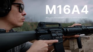 M16A4 Why You Should Practice With Iron Sights [upl. by Riggins958]