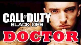 Eminem  Black Ops  I Need A Doctor [upl. by Caryn927]