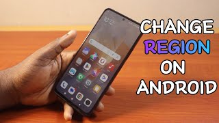 How to Change Region on Android Phone [upl. by Annie]