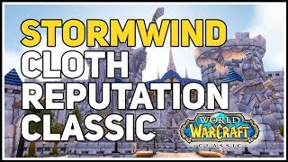 Stormwind Cloth Reputation Quartermaster WoW Classic [upl. by Nonnahs991]