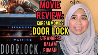 DOOR LOCK  KOREAN MOVIE REVIEW [upl. by Etnoed]