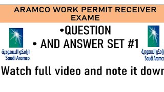 Saudi Aramco Work permit receiver Questions and answer set1 2021 [upl. by Leidag]