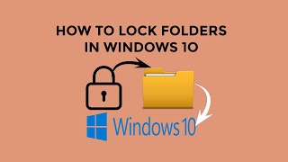 How to Lock Folders in Windows 10 Easy Solution [upl. by Ahsir]