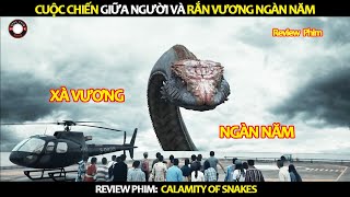 Review Phim Cuộc Chiến giữa Con người Và Rắn Vương Nghìn Năm [upl. by Retsevlys]