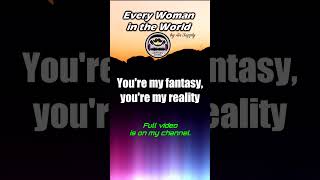 Every Woman in the World Shorts Air Supply Karaoke [upl. by Pollyanna379]