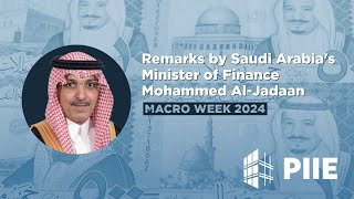 Macro Week 2024 Saudi Arabias Minister of Finance Mohammed AlJadaan [upl. by Ttoile913]