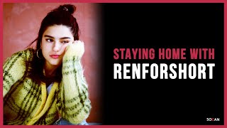 Staying Home With Renforshort [upl. by Aserat]