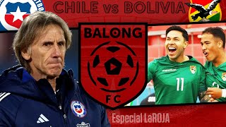 PAPELÓN Chile 12 Bolivia  Análisis post partido BalongFC EN VIVO [upl. by Adyol440]