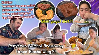 GAGAL DIET GARA2 SAMBAL BRAMBANG PENYET‼️SUAMINYA KOG SUKA SEMUA amp Doyan SAMBALMALANG KALI NASIBku [upl. by Aman]