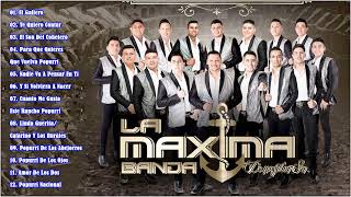 La Maxima Banda De Zacatecas Mix 2022  Lo Mas Nuevo Para Pistear Y Bailar [upl. by Towbin]