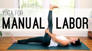 Yoga For Manual Labor  Yoga With Adriene [upl. by Demb]