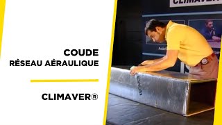 Créer un coude dans un réseau aéraulique avec CLIMAVER®  ISOVER [upl. by Peti]