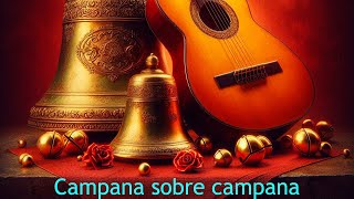 🎸 Aprende el villancico Campana sobre campana con la guitarra Clase 091 [upl. by Ingeberg592]