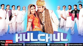 Hulchul  Hindi Full Movie  Akshaye Khanna  Kareena Kapoor  Arshad Warsi  Hindi Comedy Movie [upl. by Asilenna]