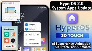 HyperOS 20 System Apps Top 5 Updates20 Features amp AnimationHyperOS 20 3D EffectsRedmi Xiaomi [upl. by Maddalena]