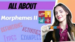 Morphemes definition types examples activities Part II  Simple English Advice [upl. by Addam]