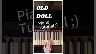 OLD DOLL  Piano Tutorial [upl. by Anitsuga900]