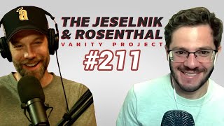 The Jeselnik amp Rosenthal Vanity Project  Dorkies Full Episode 211 [upl. by Onibas]