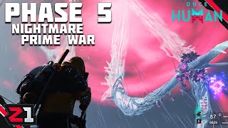 NEW Phase 5 Nightmare Prime War And The Manibus  Once Human Update [upl. by Lyrad]