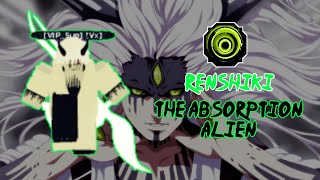 Renshiki  The Absorption Alien Showcase Shindo Life • Roblox [upl. by Nosnorb]