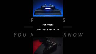 PS4 Tricks You NEED TO KNOW  playstation gaming tipsandtricks [upl. by Nauqas]