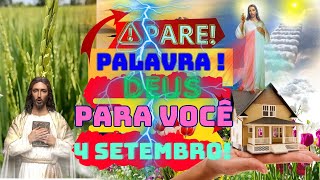 PALAVRA DE DEUS PARA VOCÊ HOJE 4 SETEMBRO [upl. by Ynna17]