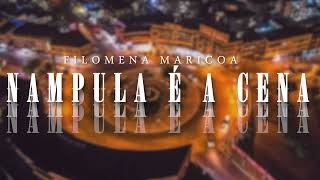 Filomena Maricoa  Nampula é a cena  Audio Oficial [upl. by Aneehsal]