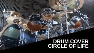 Circle Of Life  Elton John Drum Cover [upl. by Asel]