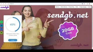 Sengbnet  Large File Transfer up to 20GB for Free without Signup  Upload Unlimited Files  SendGB [upl. by Angelle377]