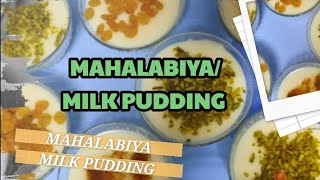 MAHALABIYAMILK PUDDING [upl. by Moffat]