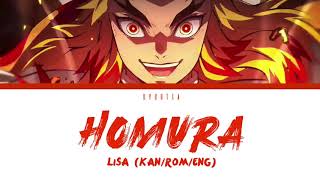 「Homura 炎   LiSA」KANENGROMAJI LYRICS Demon Slayer the movie Mugen Train theme [upl. by Kinelski984]