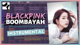 BLACKPINK  붐바야BOOMBAYAH Instrumental  Studio One Remake [upl. by Tnafni817]