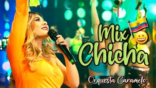 Mix Chicha  Orquesta Femenina Caramelo  Música Nacional del Ecuador [upl. by Aldous]