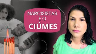 🧨NARICISTAS E O CIÚMES [upl. by Oetomit]