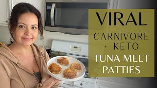 VIRAL Carnivore  Keto TUNA MELT PATTIES [upl. by Yanaj]