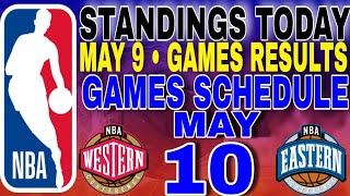 nba playoffs standings today may 9 2024  games results  games schedule may 10 2024 [upl. by Hi]