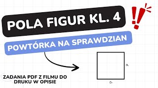 Pola figur  klasa 4  GWO  Matematyka z plusem  sprawdzian  pdf w opisie [upl. by Greenberg]