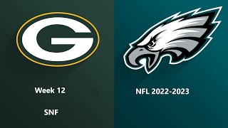 NFL 20222023 Season  Week 12 Packers  Eagles SNF [upl. by Llamaj]