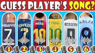 WHO Owns The SONG  Ronaldo Song Mbappe Song Messi Song Neymar Song Haaland Song  QUIZ FOOTBALL [upl. by Darrel]