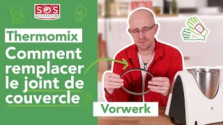 🍲 Comment remplacer le joint de couvercle de mon Thermomix [upl. by Orazio130]