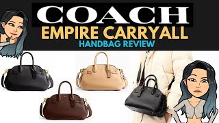 ❗❗❗COACH EMPIRE CARRYALL BAG REVIEW ❗❗❗ COACH CARRYALL BAG COACH SHOPPING COACH BAG REVIEW [upl. by Eirrek]