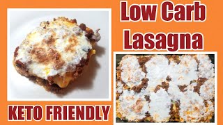 Low Carb LasagnaKeto Friendly Family Favorite [upl. by Aliahs]