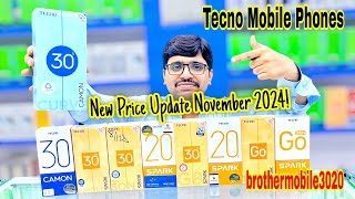 Tecno Mobile Phones New Price Update November 2024  brothermobile3020 [upl. by Romeon654]