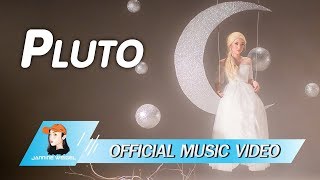 Jannine Weigel พลอยชมพู  Pluto Official Video [upl. by Harhay]