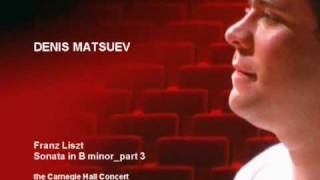 Denis Matsuev AUDIO FList Sonata in B minor part 3 [upl. by Irmine650]